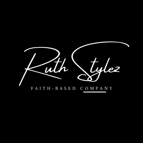 Ruth Stylez Faith-Based Company – Faith Calls It Done